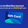 Create a My Best Buy account for a chance to win up to a $5,000 gift card